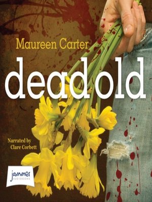cover image of Dead Old